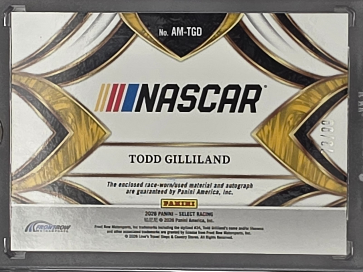 2026 Select Racing - Todd Gilliland - Autographed Memorabilia /99 - #AM-TGD