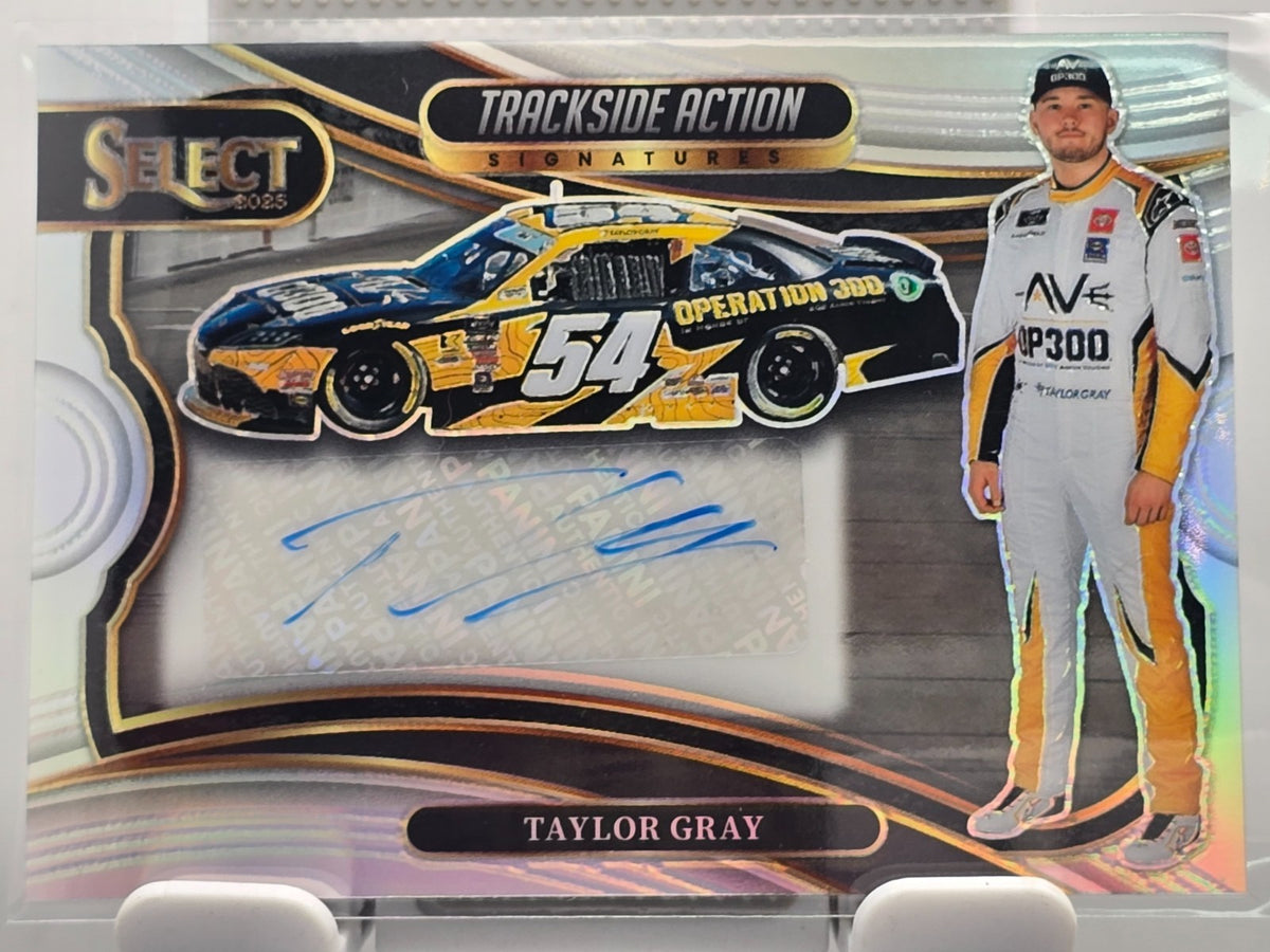 2025 Select Trackside Action Signature - Taylor Gray - #TAS-TGY - Autograph
