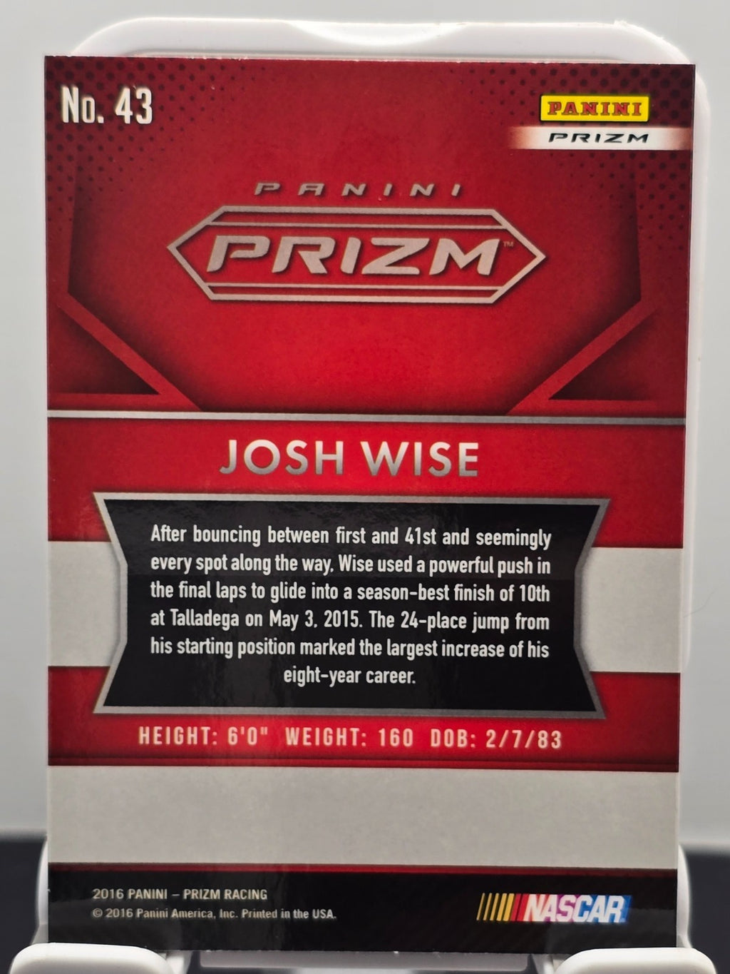 2016 Prizm Racing - #43 Josh Wise - Red, White & Blue Prizm SP