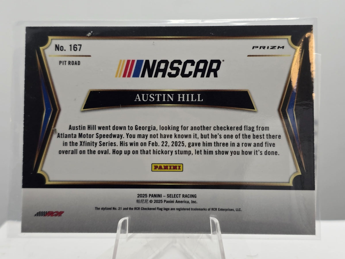 2025 Select Nascar Racing - #167 Austin Hill -  Pitroad - Holo/Silver Prizm
