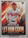 Topps 2024 - Jackson Holliday (RC) - Let Him Cook - #LHC-25